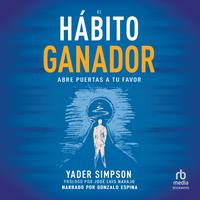 View audiobook of El hábito ganador by Yader Simpson