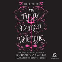 View audiobook of My Funny Demon Valentine by Aurora Ascher