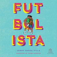 View audiobook of Futbolista by Jonny Garza Villa