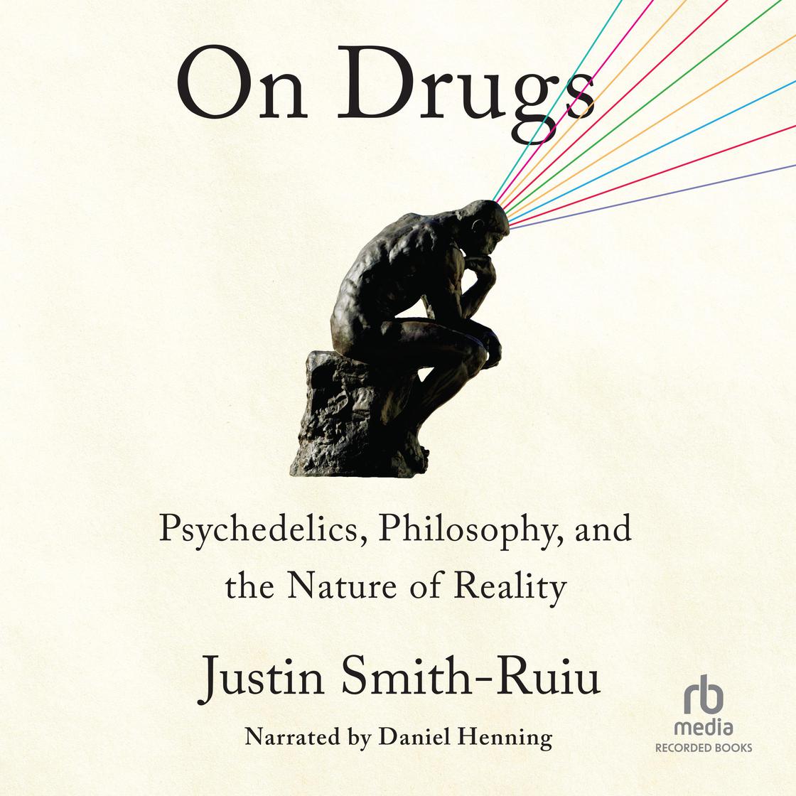View audiobook of On Drugs by Justin Smith-Ruiu