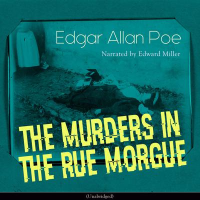 The Murders in the Rue Morgue