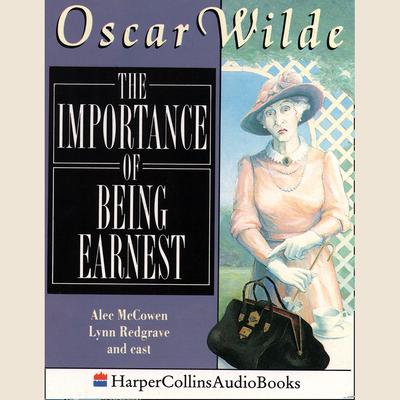 The Importance of Being Earnest
