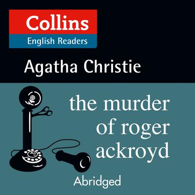 The Murder of Roger Ackroyd
