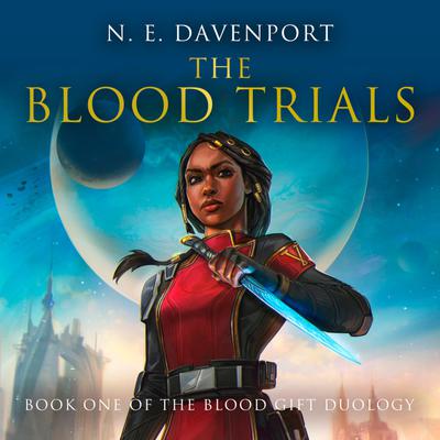 The Blood Trials
