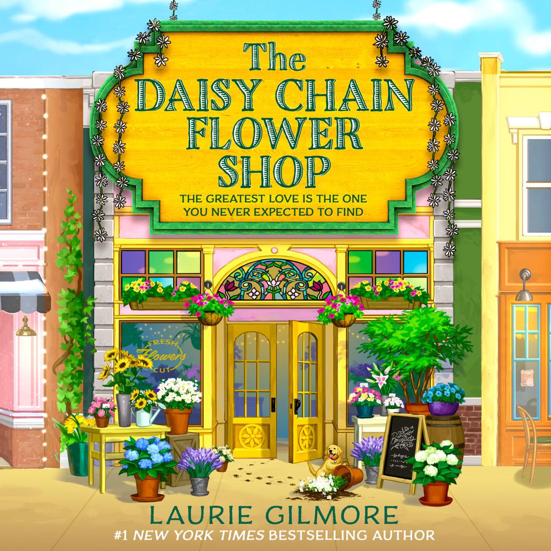 The Daisy Chain Flower Shop by Laurie Gilmore Narrated by CJ Bloom ...