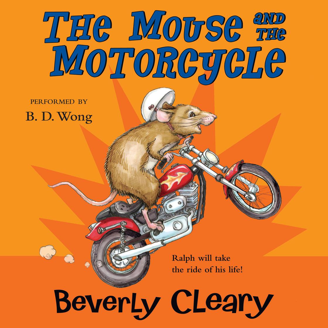 The Mouse and the Motorcycle by Beverly Cleary