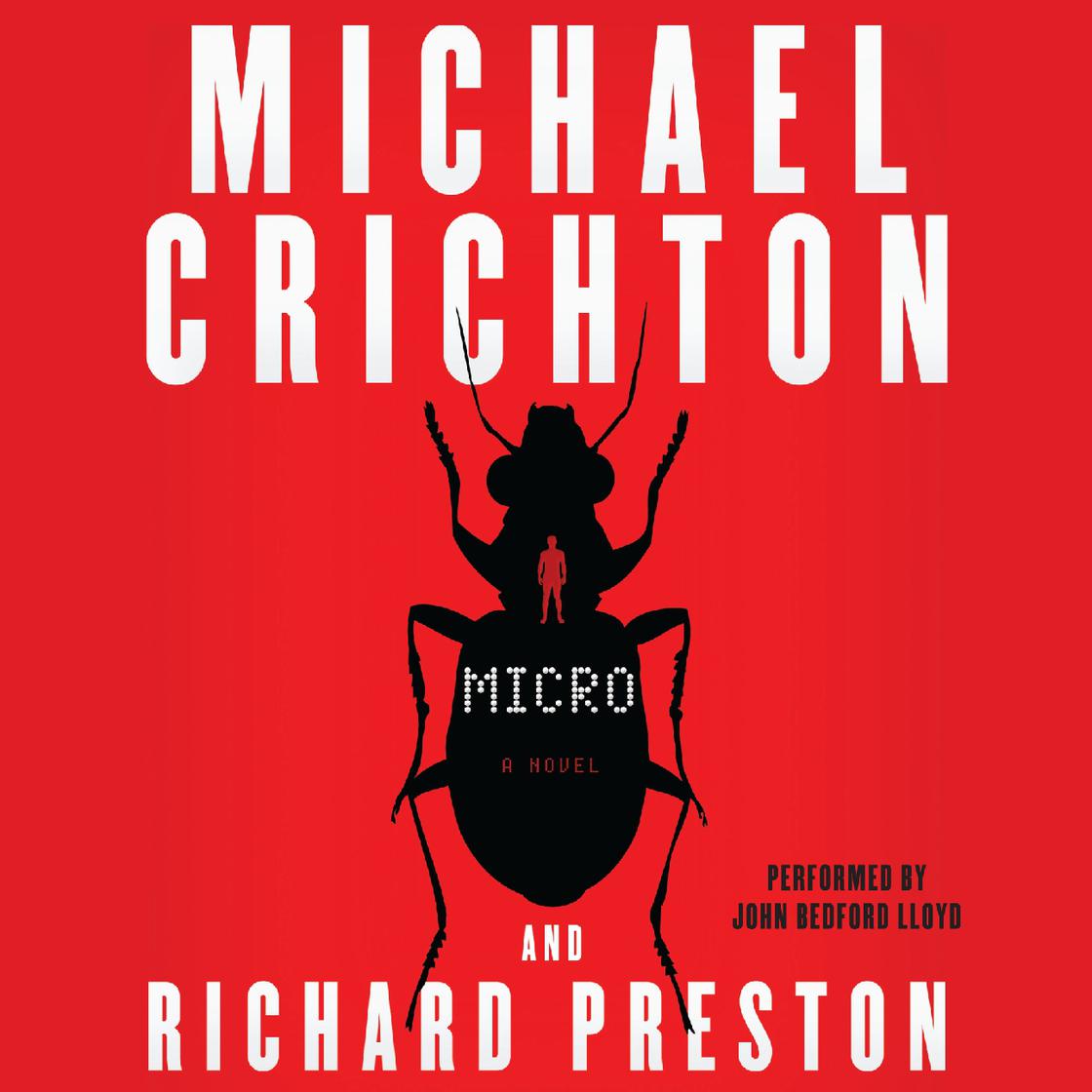 Micro by Michael Crichton & Richard Preston