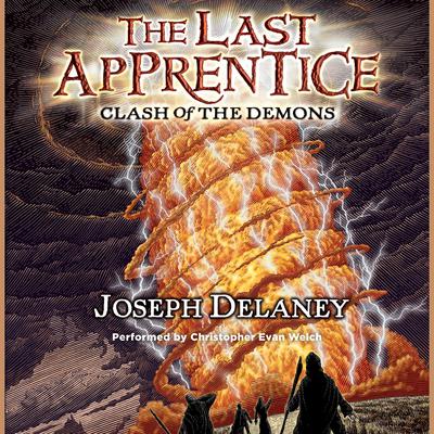 The Last Apprentice: Clash of the Demons (Book 6)