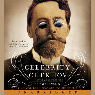 Celebrity Chekhov