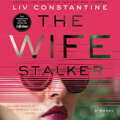 The Wife Stalker