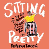 View audiobook of Sitting Pretty by Rebekah Taussig