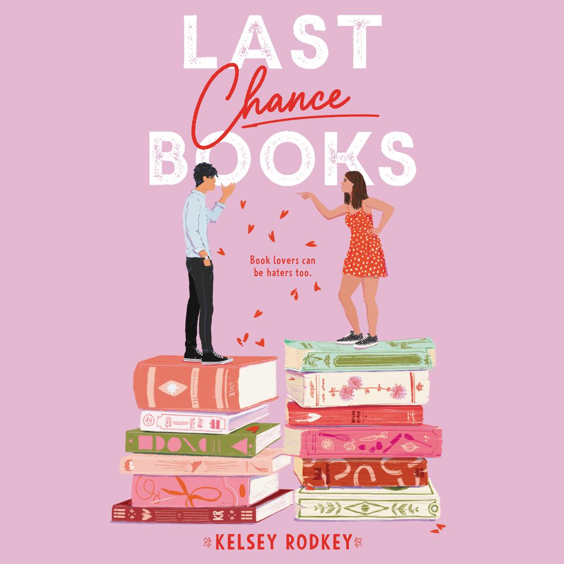 Last Chance Books by Kelsey Rodkey