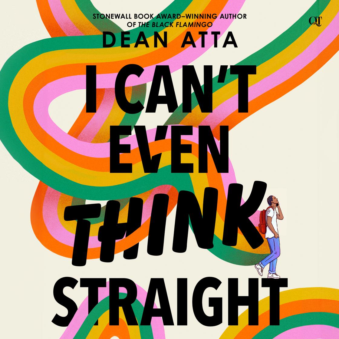I Can't Even Think Straight by Dean Atta