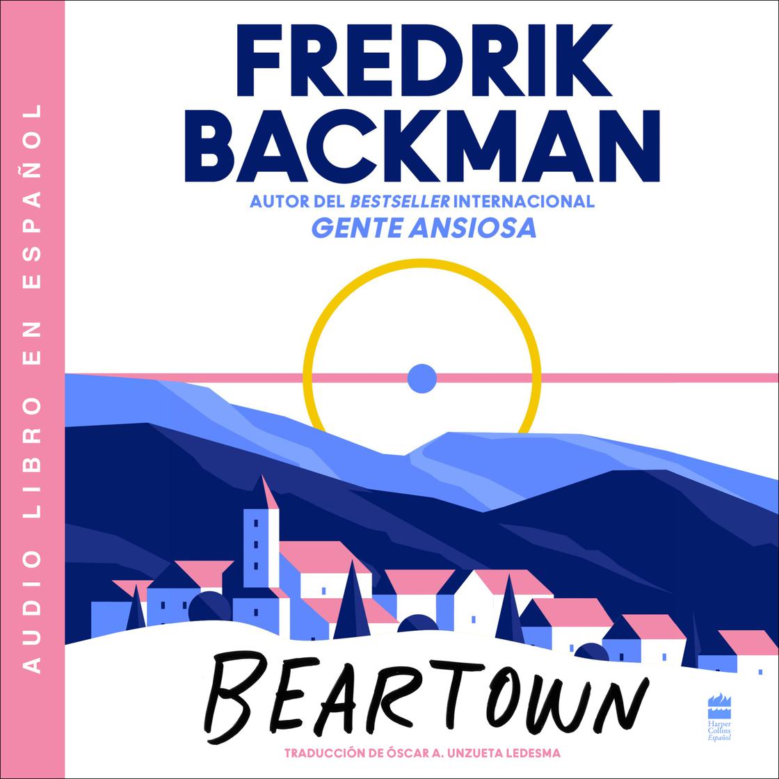 Beartown by Fredrik Backman Narrated by Irene Repeto Audiobook | Libro.fm