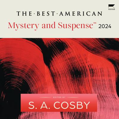 The Best American Mystery and Suspense 2024 Audiobook | Libro.fm