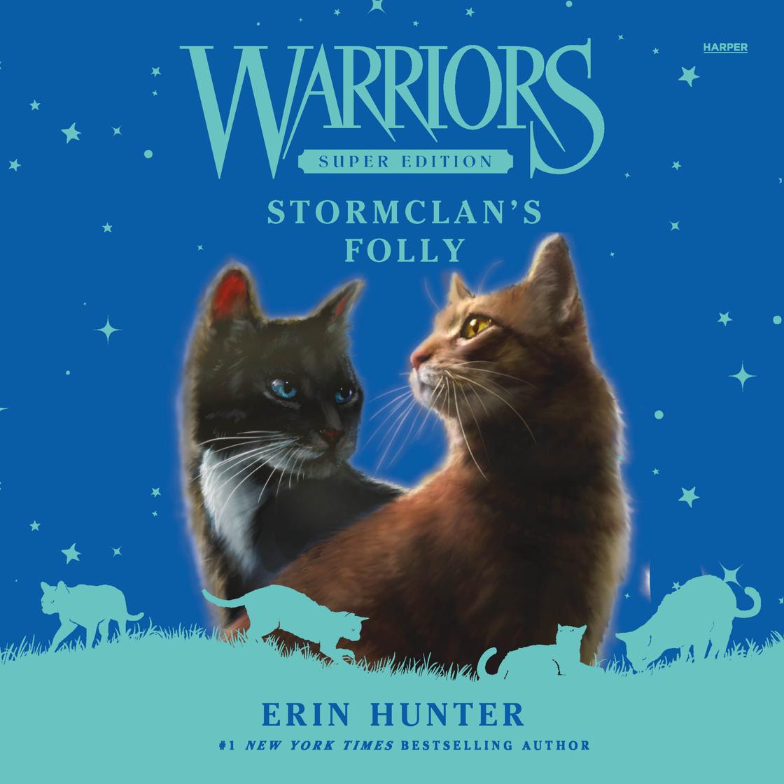Warriors Super Edition: StormClan's Folly Audiobook | Libro.fm
