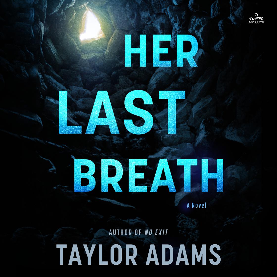 Her Last Breath by Taylor Adams