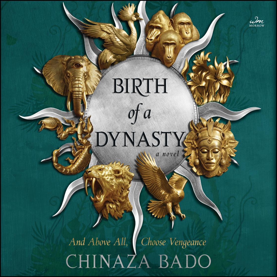 洋楽 The Birth Of A Dynasty Birth of a Dynasty by Chinaza Bado Narrated by Adenrele Ojo