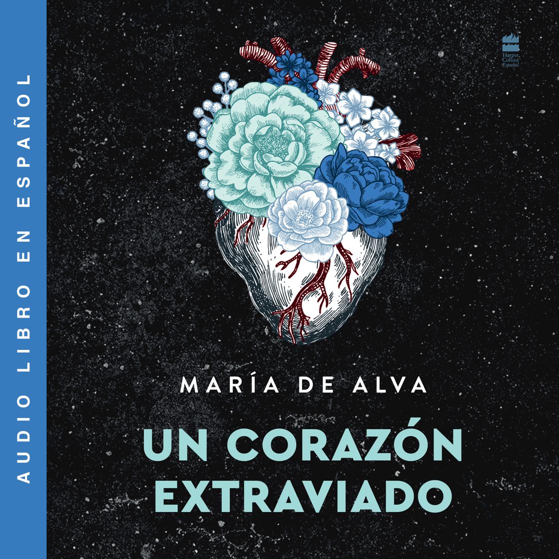 Lost Heart / Un corazon extraviado (Spanish Edition) Audiobook | Libro.fm
