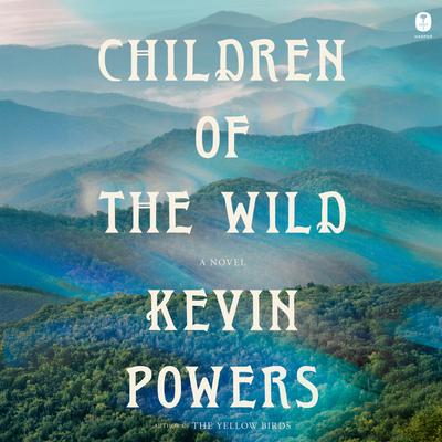View audiobook of Children of the Wild by Kevin Powers