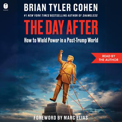 View audiobook of The Day After by Brian Tyler Cohen