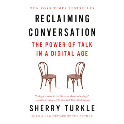 Reclaiming Conversation
