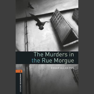 The Murders in the Rue Morgue