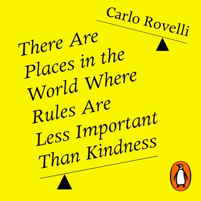 There Are Places in the World Where Rules Are Less Important Than Kindness