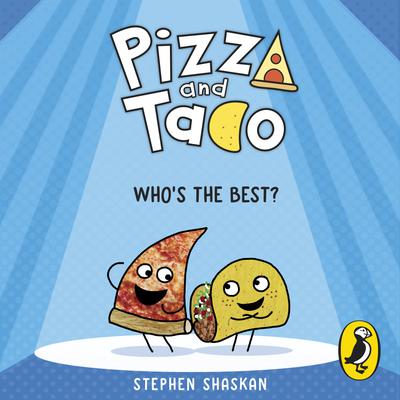 Pizza and Taco: Who's the Best?