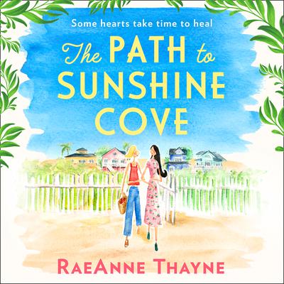 The Path To Sunshine Cove