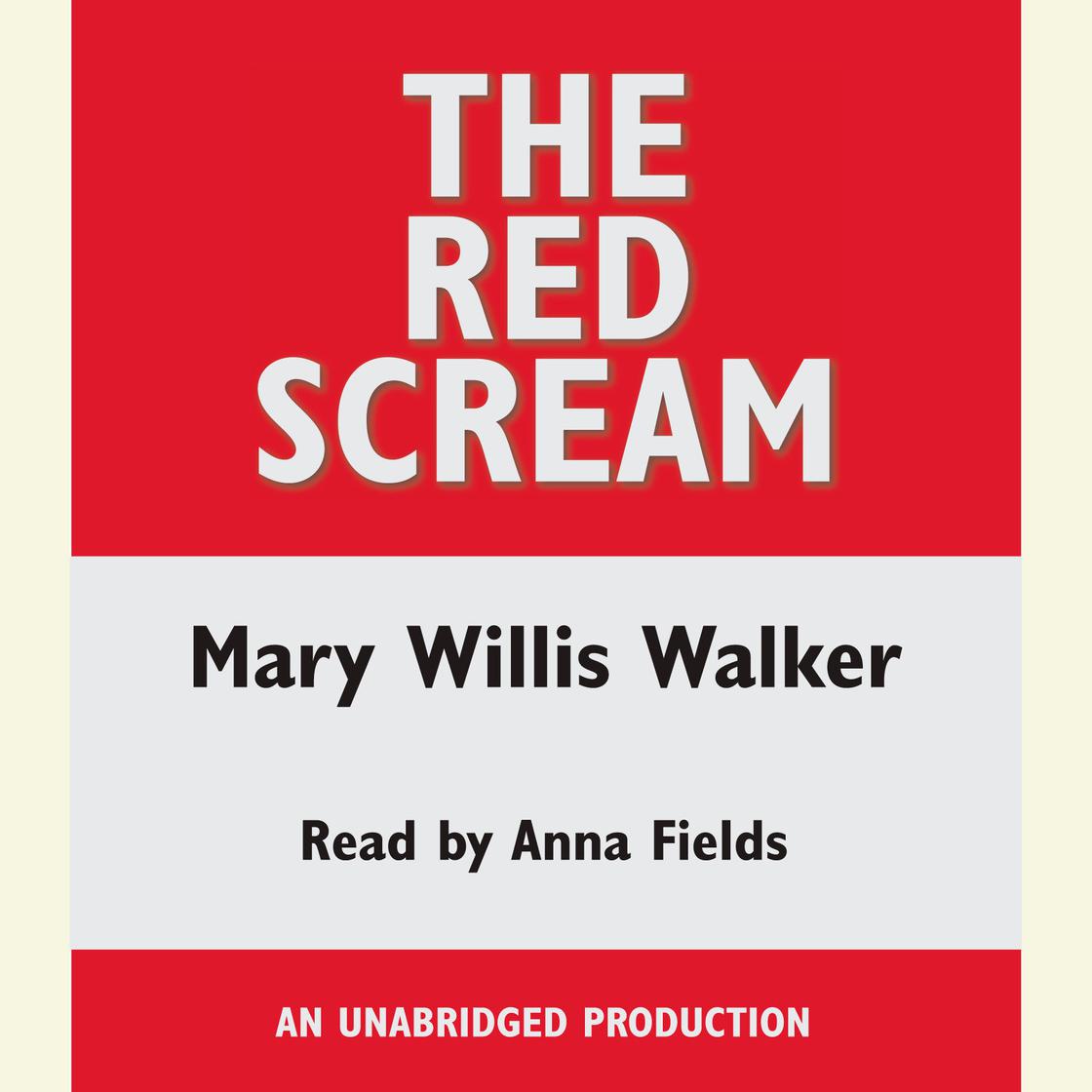 The Red Scream by Mary Willis Walker