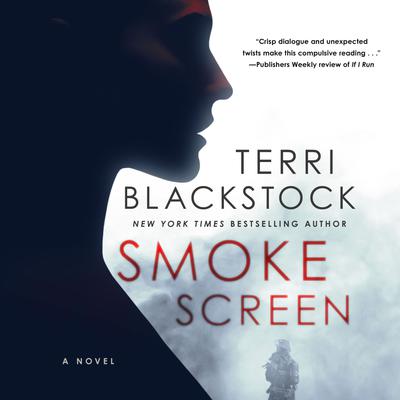 View audiobook of Smoke Screen by Terri Blackstock