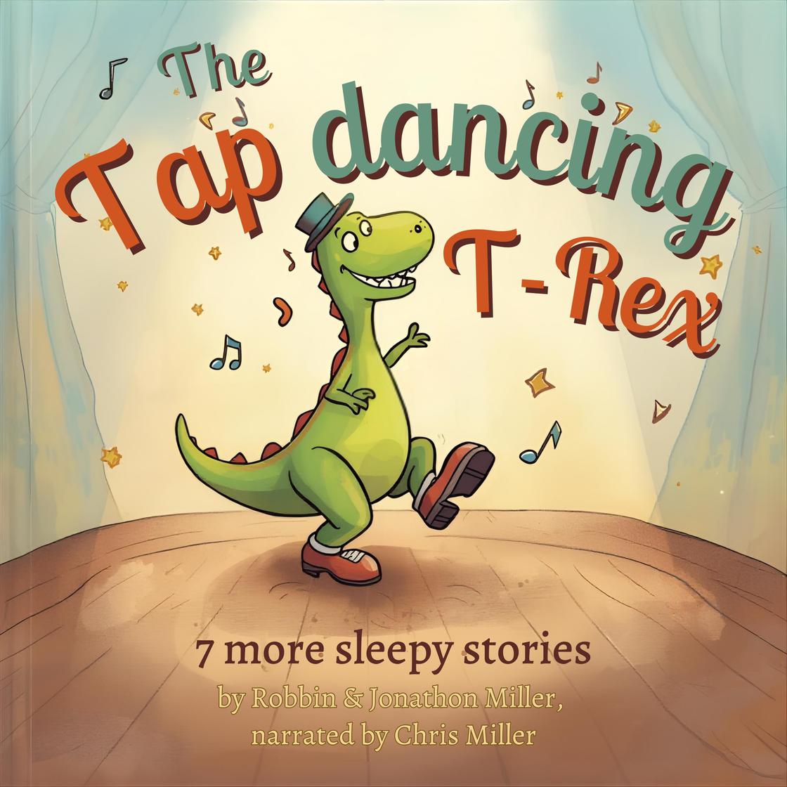 The Tap Dancing T-Rex Audiobook | Libro.fm