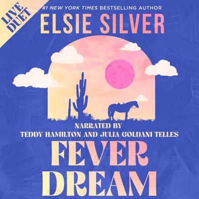 View audiobook of Fever Dream by Elsie Silver
