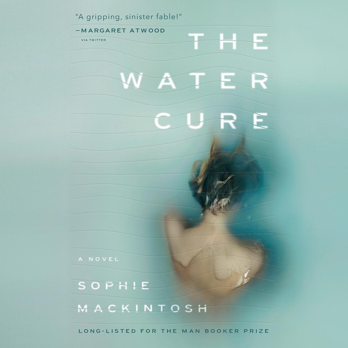 The Water Cure by Sophie Mackintosh