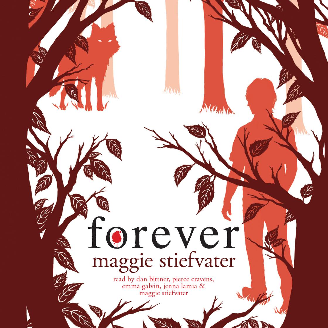 Forever (Shiver, Book 3) by Maggie Stiefvater