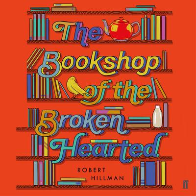 The Bookshop of the Broken Hearted