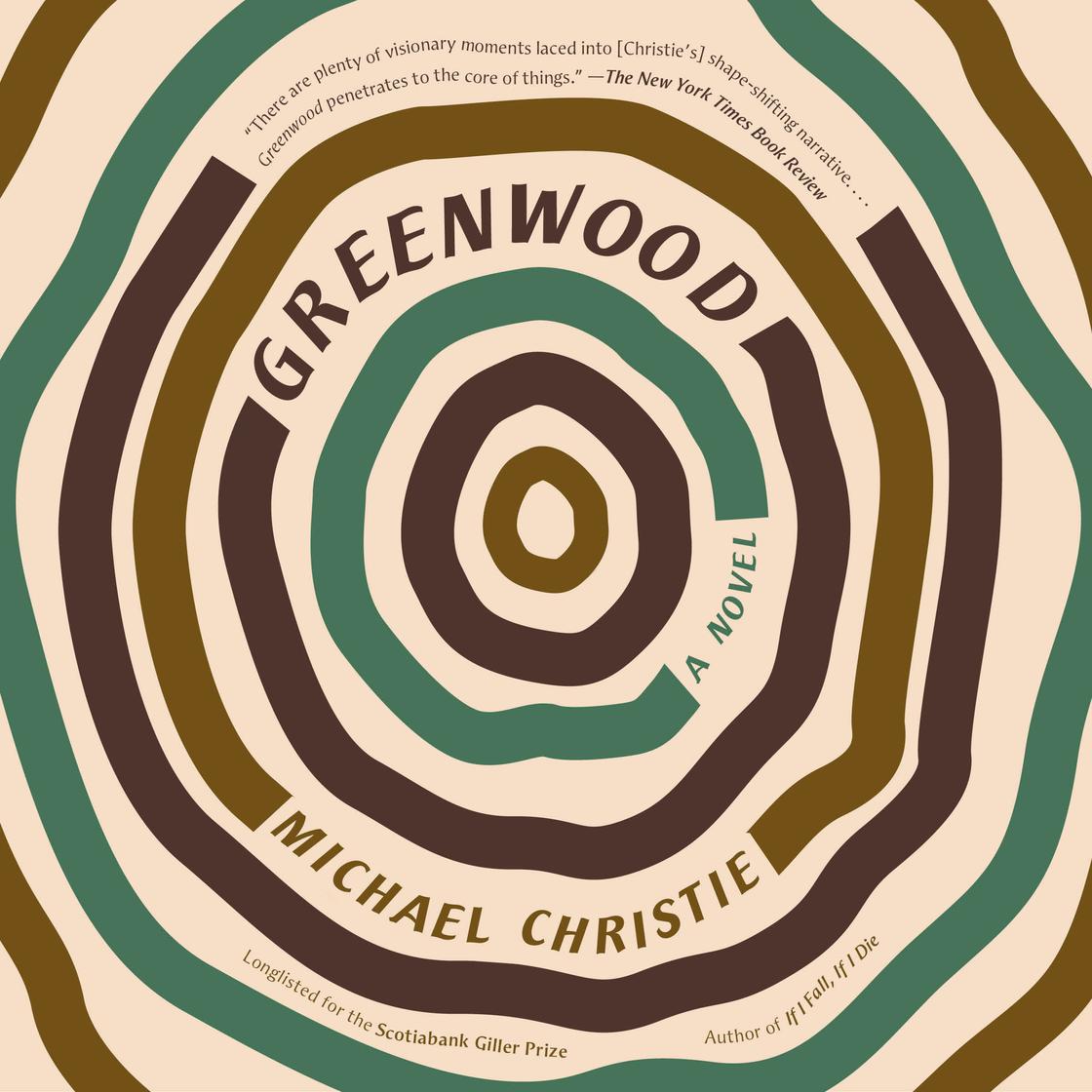 Greenwood by Michael Christie