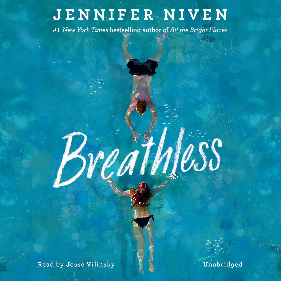 Breathless by Jennifer Niven