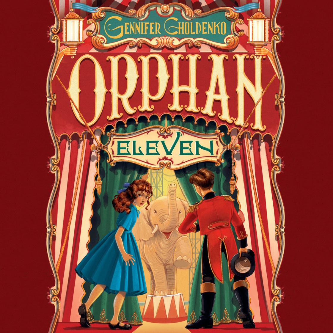 Orphan Eleven by Gennifer Choldenko