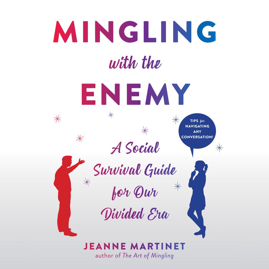 Mingling with the Enemy by Jeanne Martinet