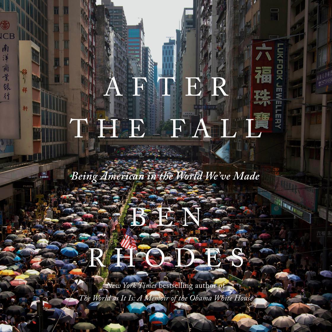 After the Fall by Ben Rhodes