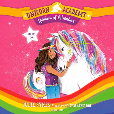 Unicorn Academy: Rainbow of Adventure Audio Set (Books 1-4
