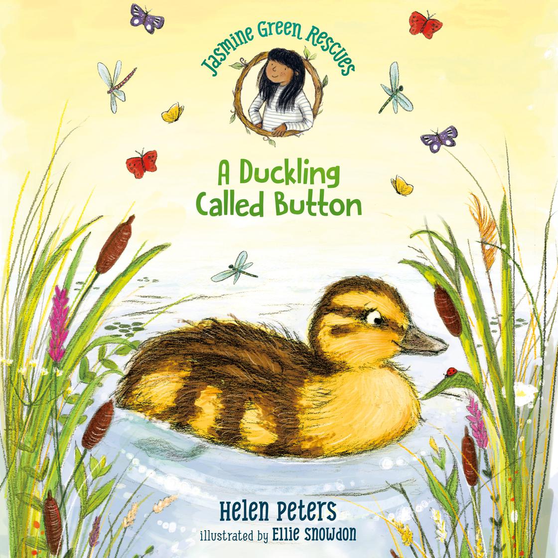 Jasmine Green Rescues: A Duckling Called Button by Helen Peters