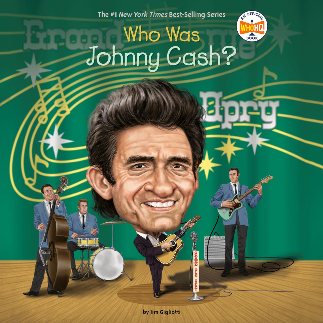 Who Was Johnny Cash? by Jim Gigliotti & Who HQ