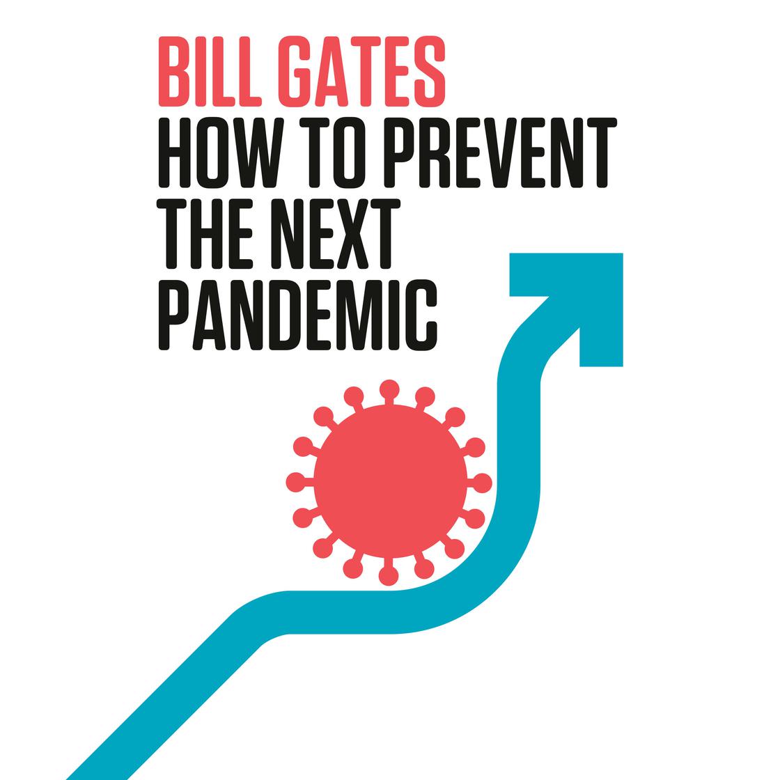 How to Prevent the Next Pandemic by Bill Gates