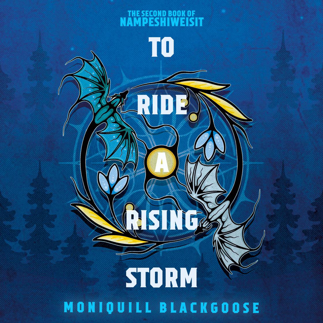 View audiobook of To Ride a Rising Storm by Moniquill Blackgoose