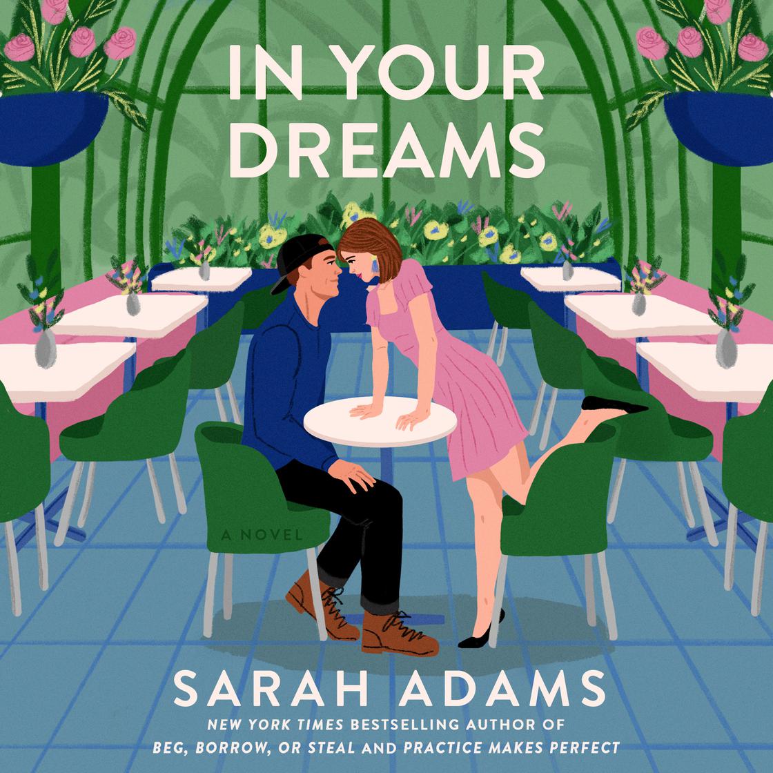 View audiobook of In Your Dreams by Sarah Adams