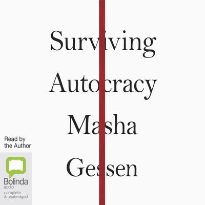 Surviving Autocracy