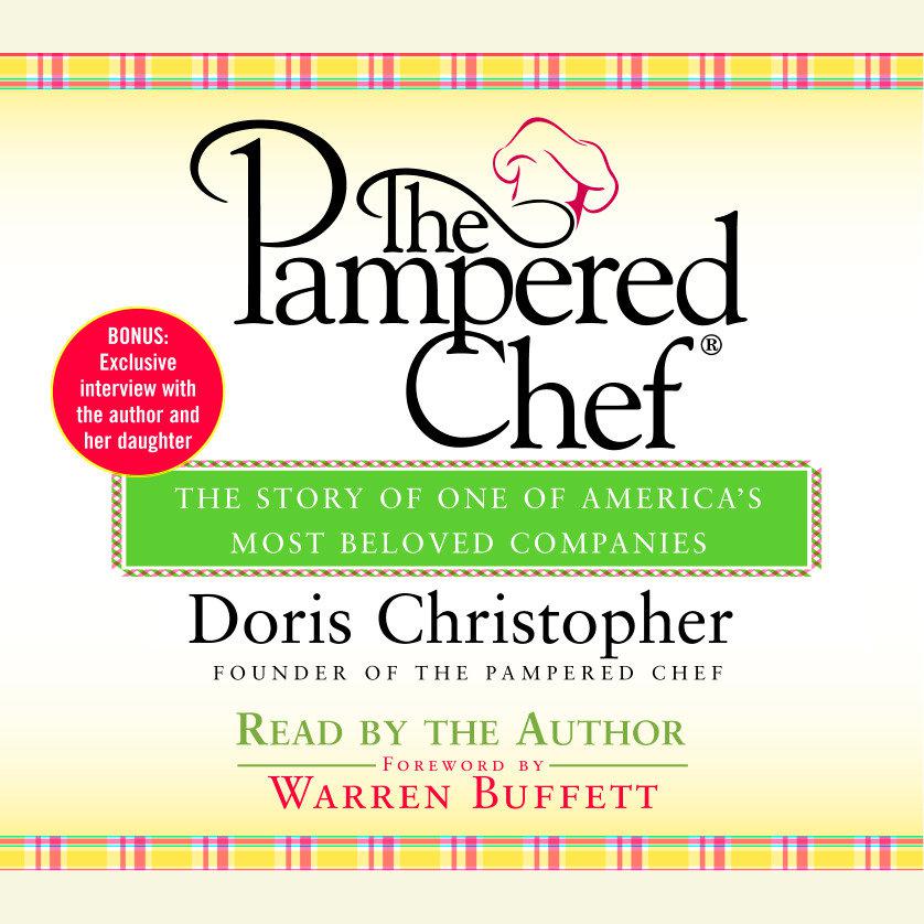 The Pampered Chef - Abridged by Doris Christopher